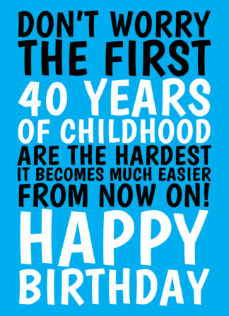 40 Years Of Childhood