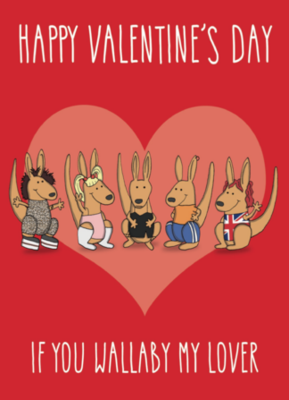 Wallaby my Lover Valentine's Day - Perfect for the Spice Girls fan! Designed by All The Best Cards on Parcel of Love